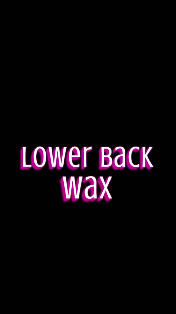 Lower Back Wax