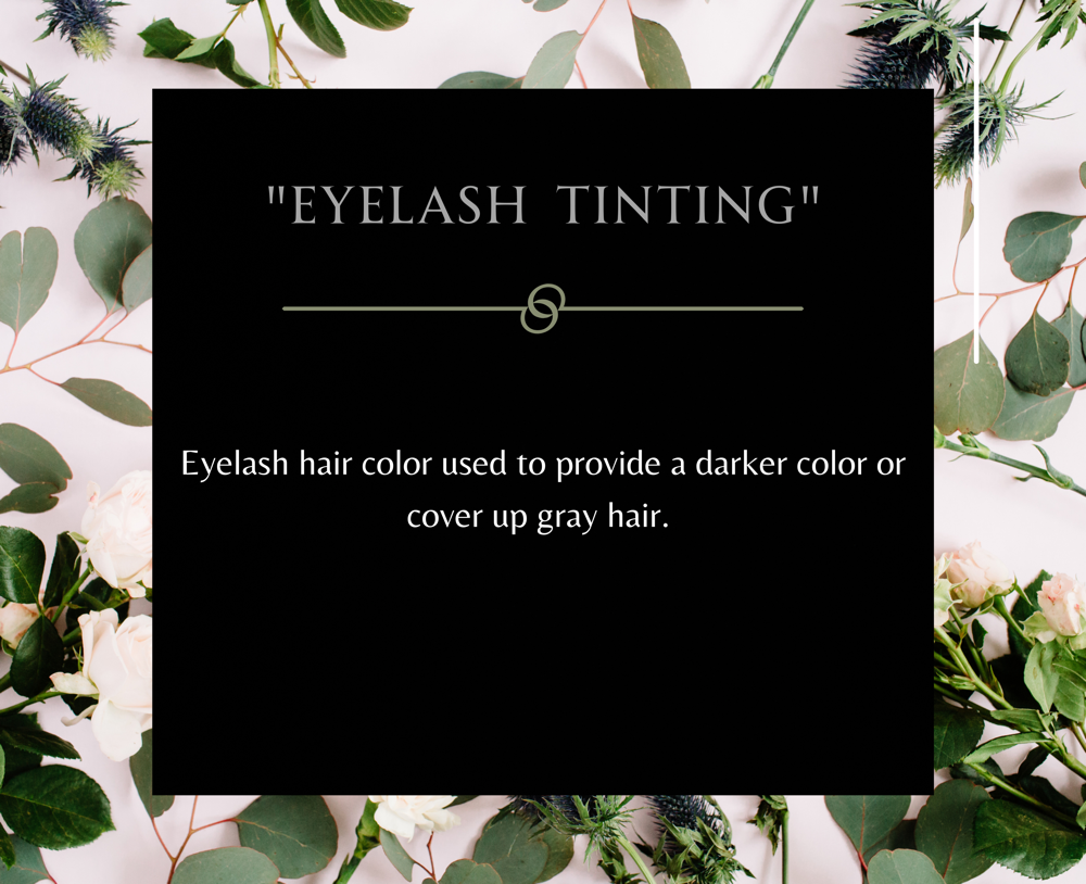 Eyelash Tinting