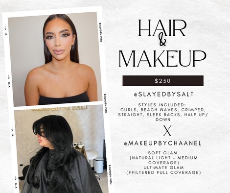 MAKEUP HAIR $250