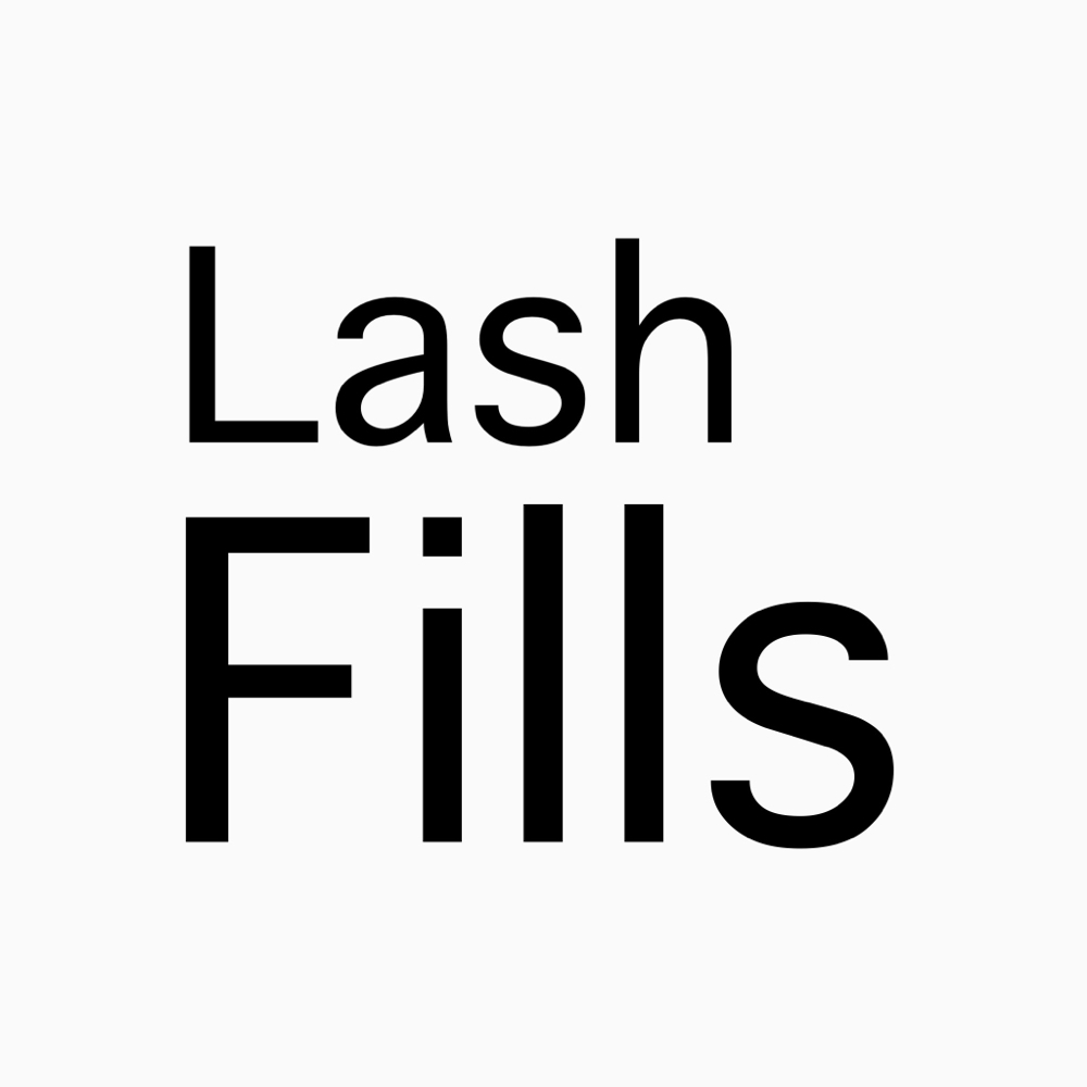 Lash Fills