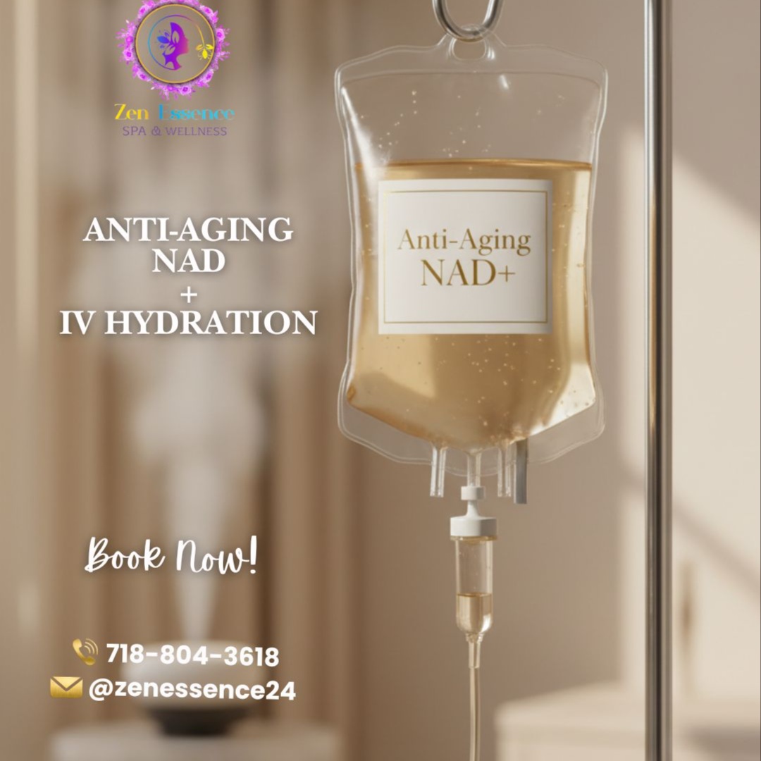 IV DRIP ANTI-AGING  NAD PLUS at Zen Essence Spa & Wellness in Brooklyn, NY