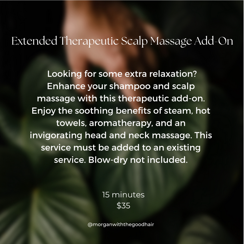 Extended Scalp Massage Add-On