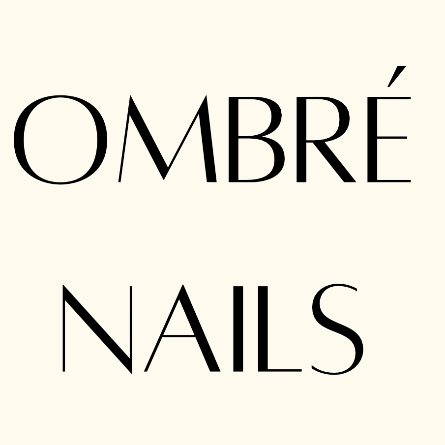 Ombrè Nails