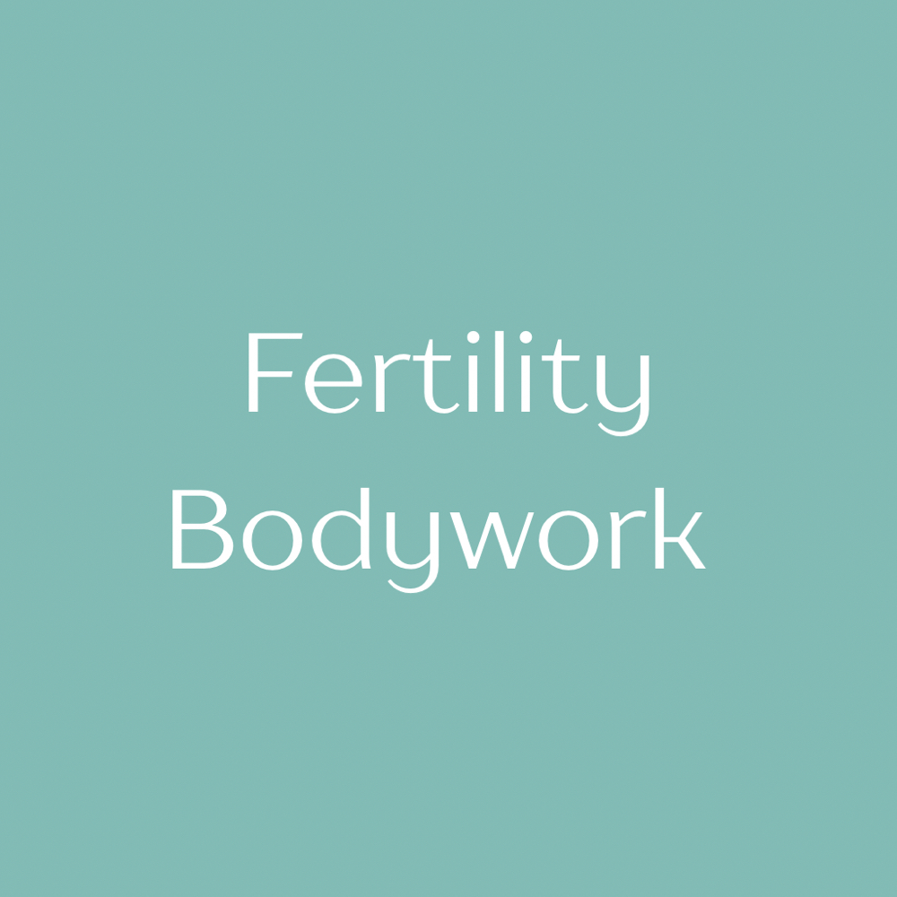Fertility Bodywork