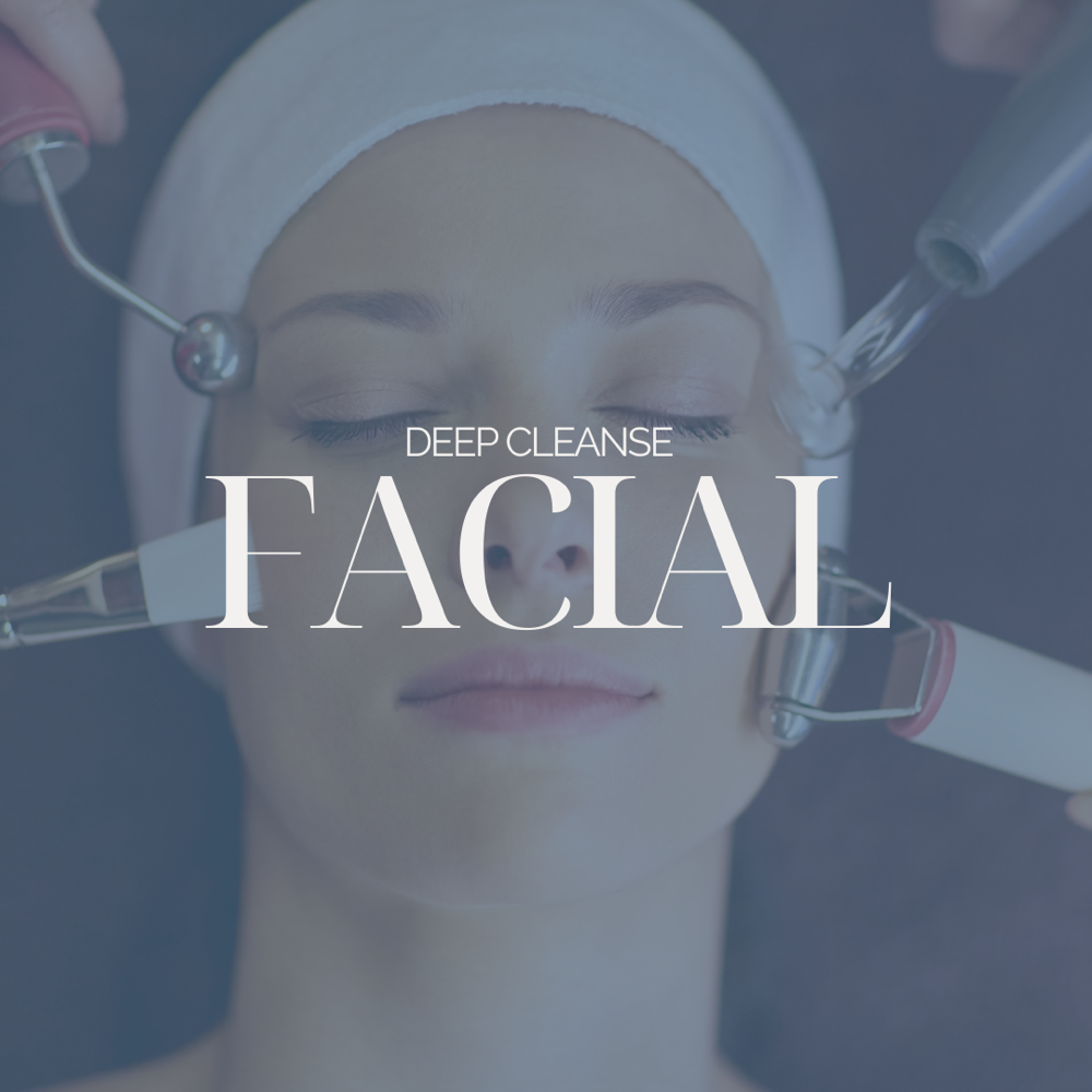 DEEP CLEANSE FACIAL