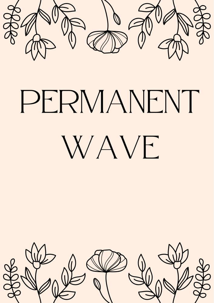 Permanent Wave