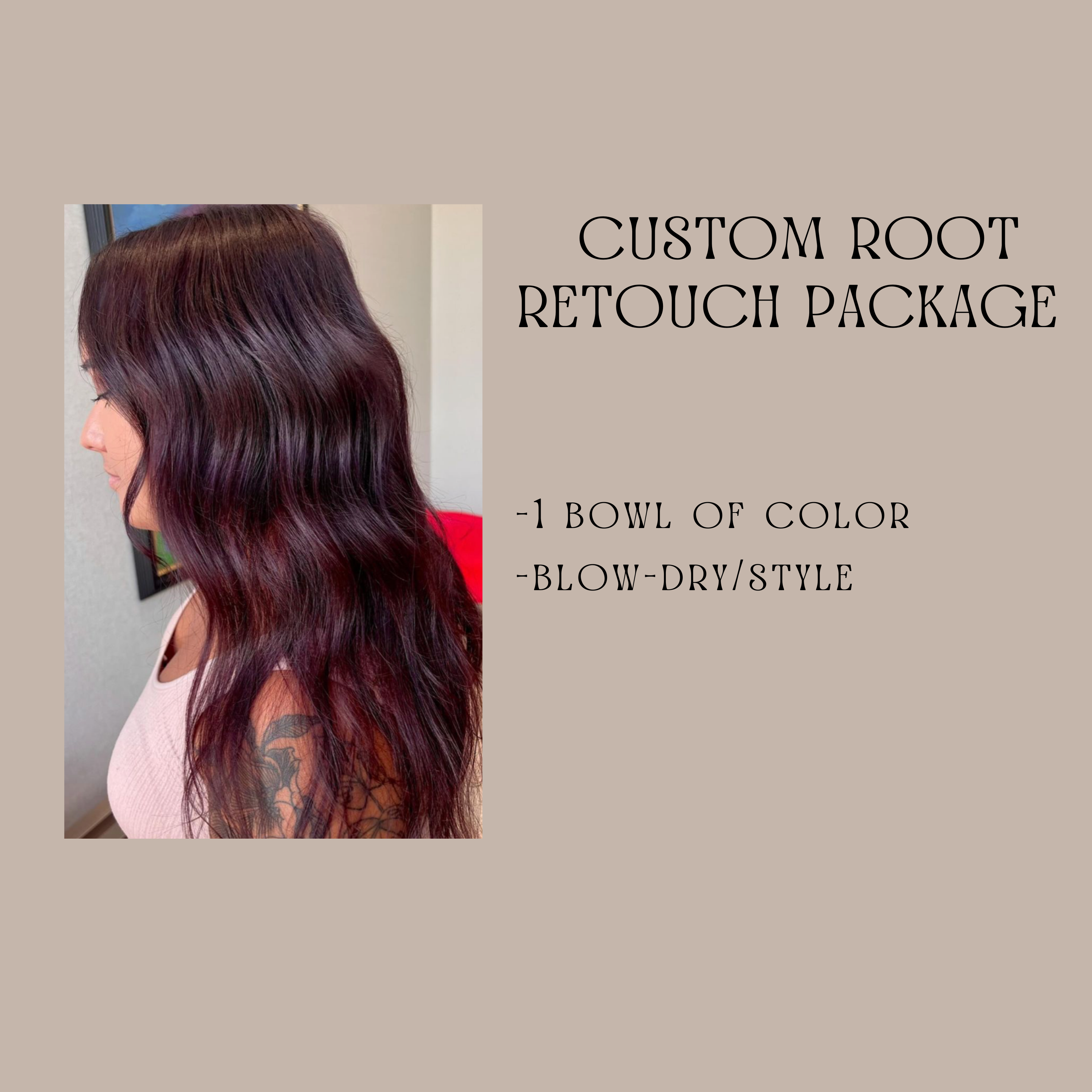 Custom Colored Root Retouch