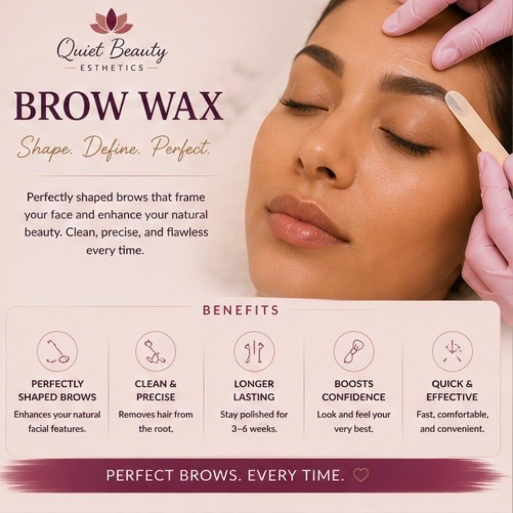Brow Wax at Quiet Beauty Esthetics By Tamika in Columbia, SC