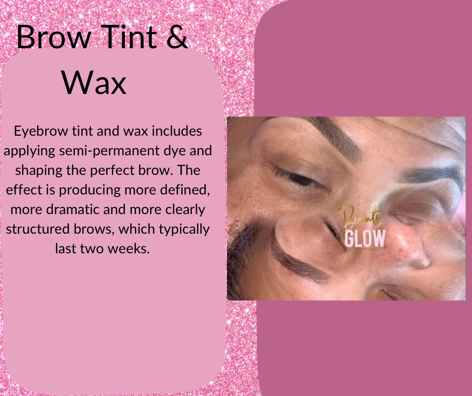 Eyebrow Tint and Wax