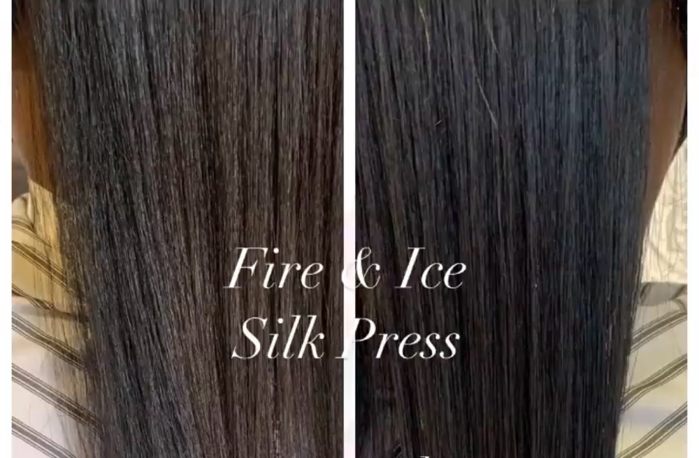 Silk Press – Premium  Fire & Ice