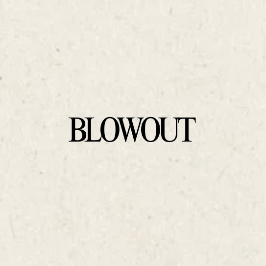 Blowout
