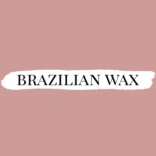 Brazilian Wax