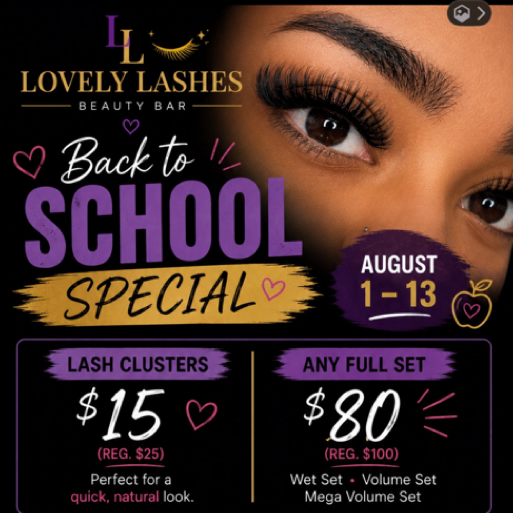 Back 2 School Special at Lovely Lashes Beauty Bar in Royse city, TX