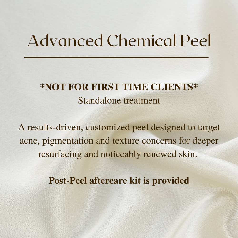 Advanced Peel *ESTABLISHED CLIENTS*
