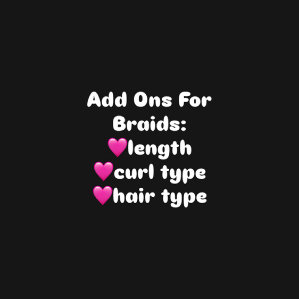 Add Ons ( For braids) at Mejko braid studio in Inglewood, CA