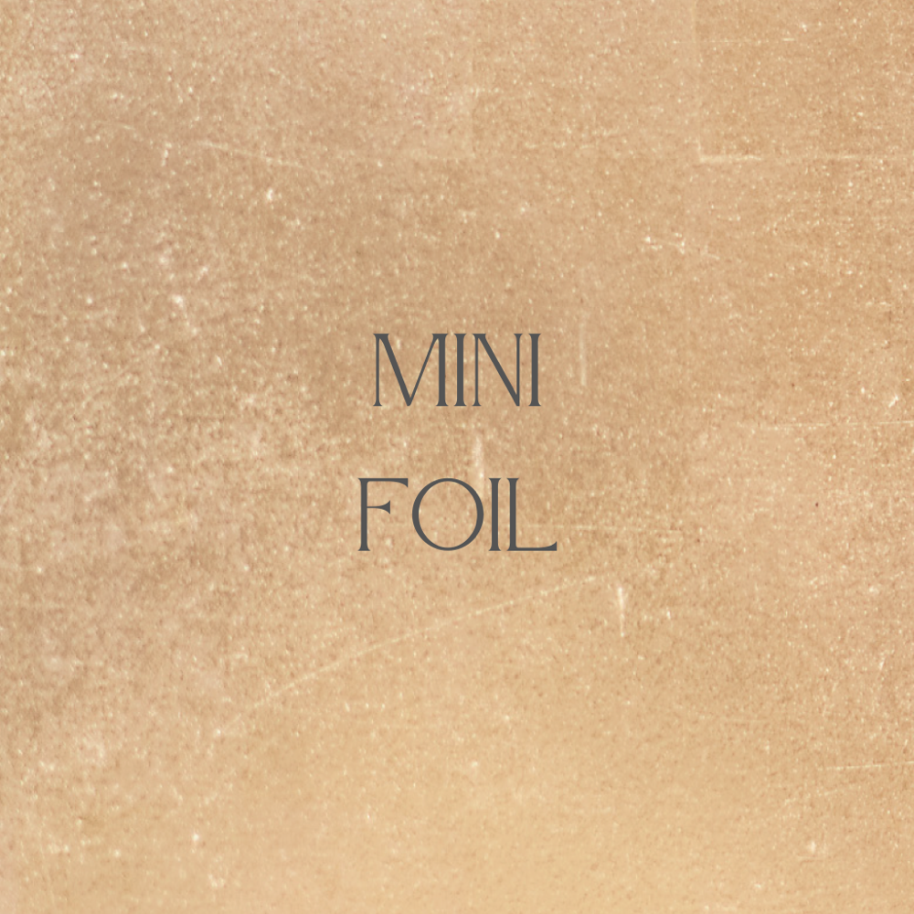 Mini Foil