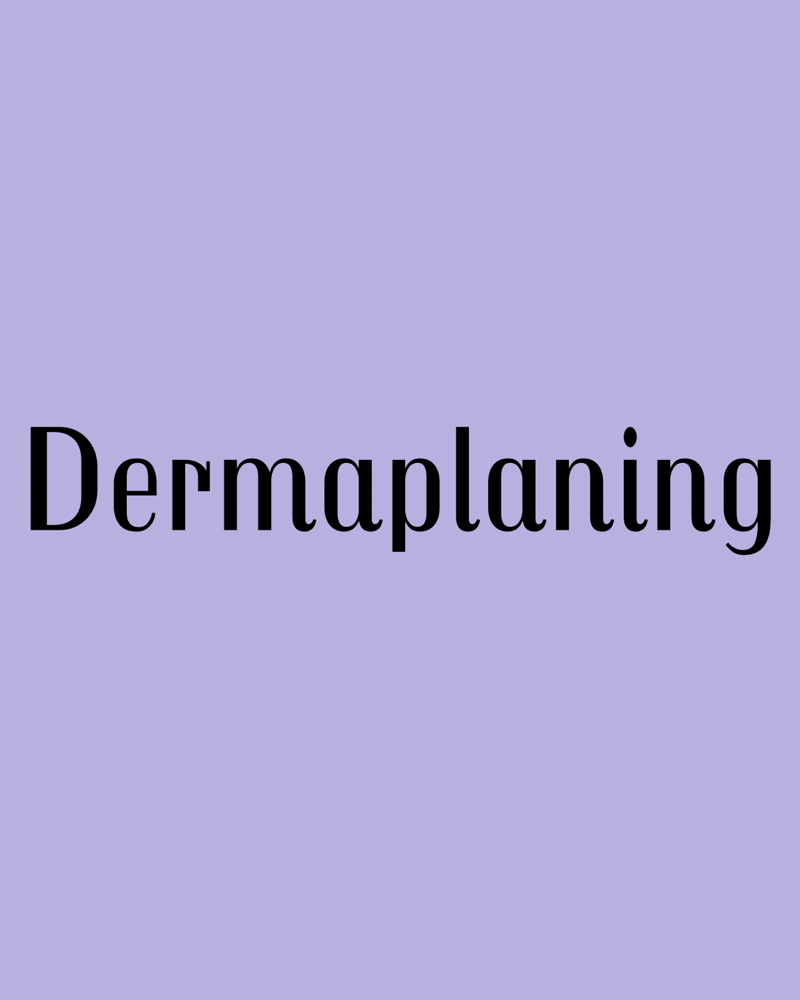 Dermaplaning