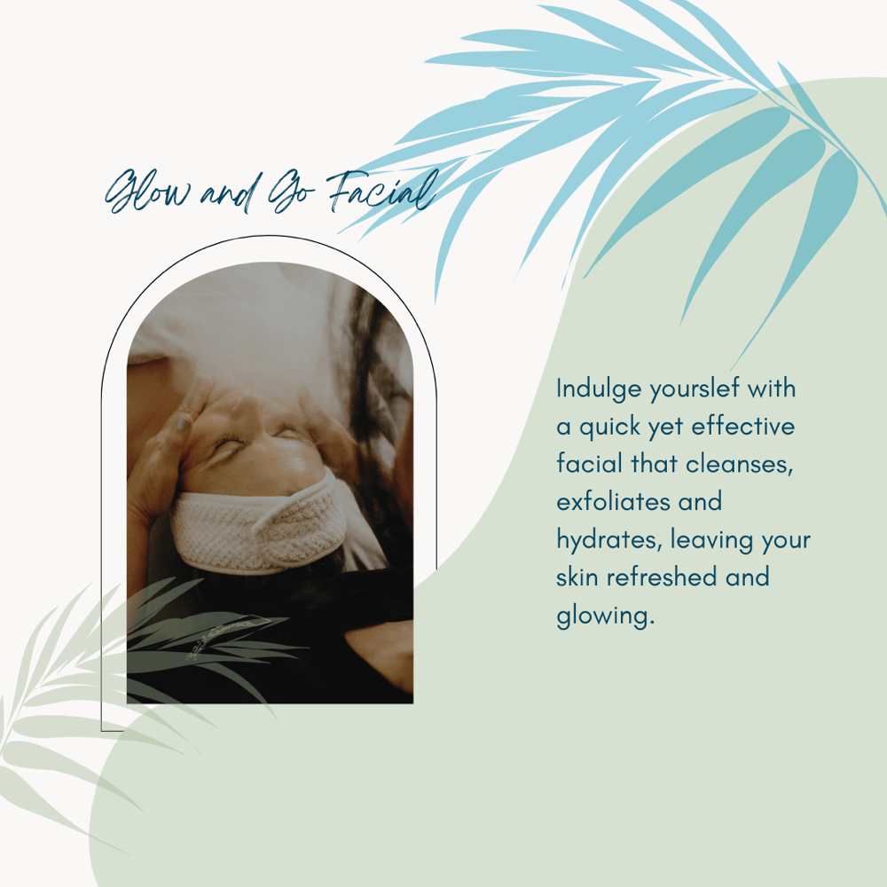 Glow And Go Facial