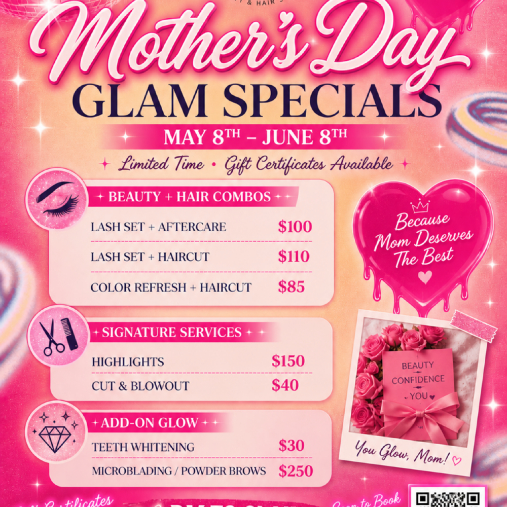 Mothers Day (Cut&Blowout) at Doll’d Up Beauty in Madera, CA