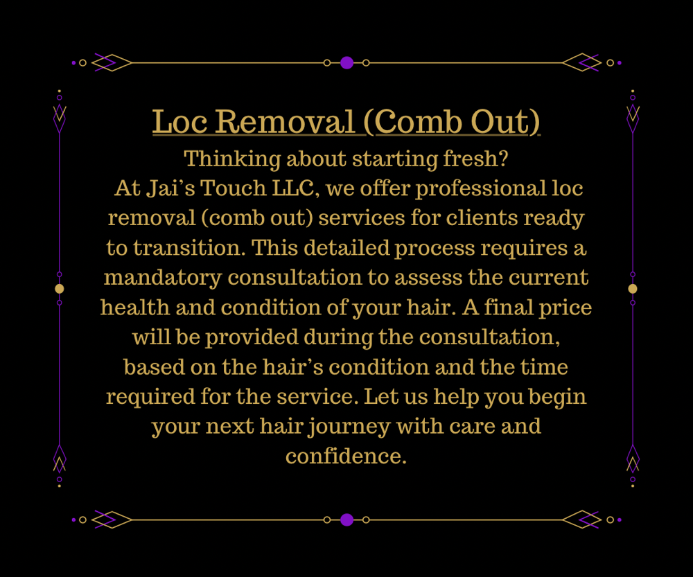 Removal of Locs