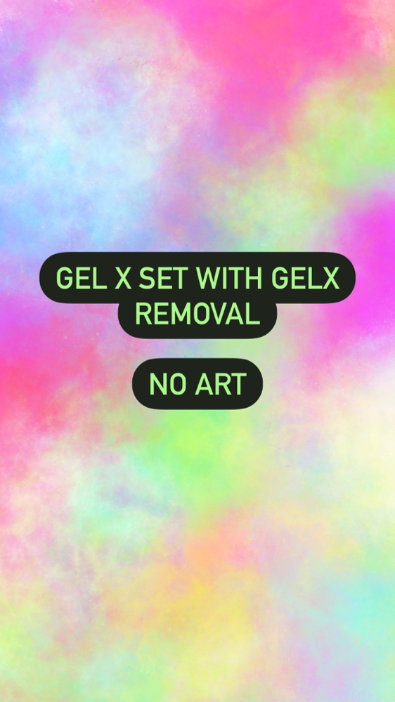 *GelX Set | RMVL/NO ART