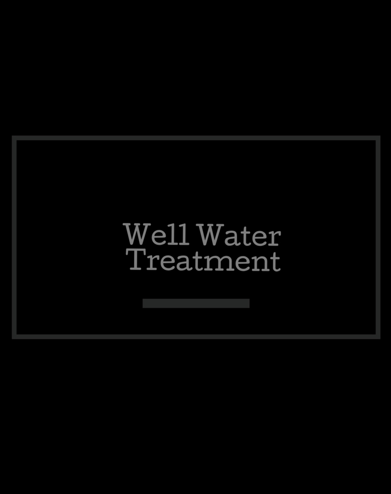 Well Water Treatment - Add On