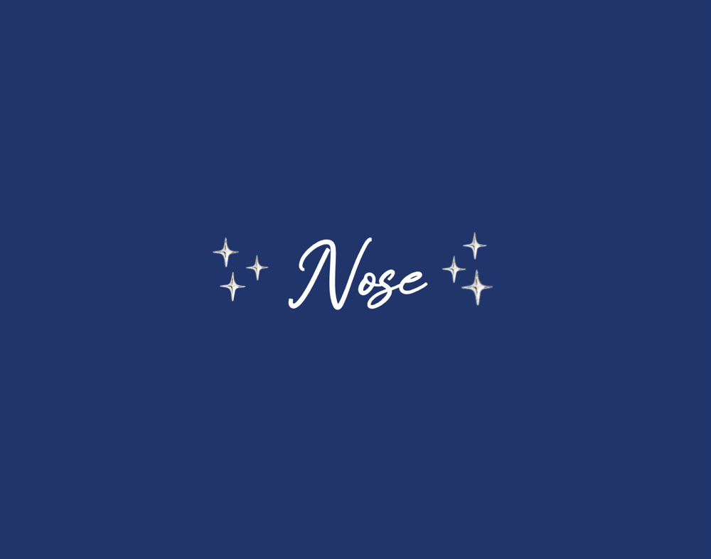 Nose