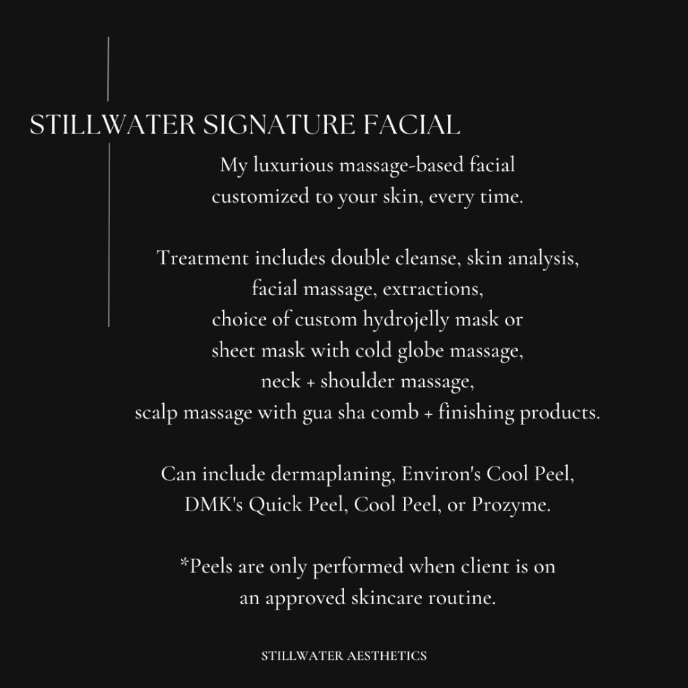 Stillwater Signature Facial