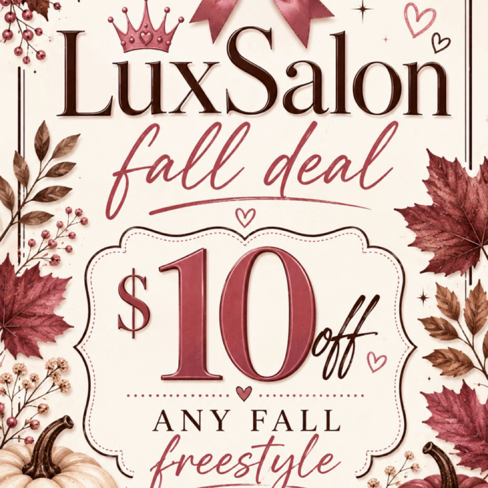 Fall Freestyle Deal at Luxnailsalon in Greenville, TX