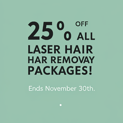 Save 25% on Laser Hair Removal