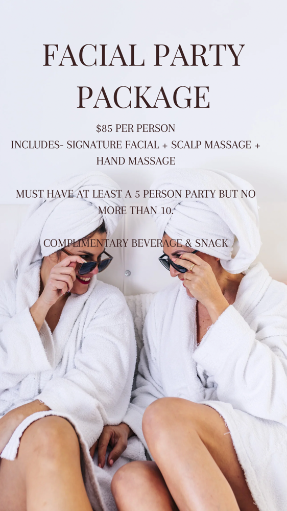 Facial Party Package