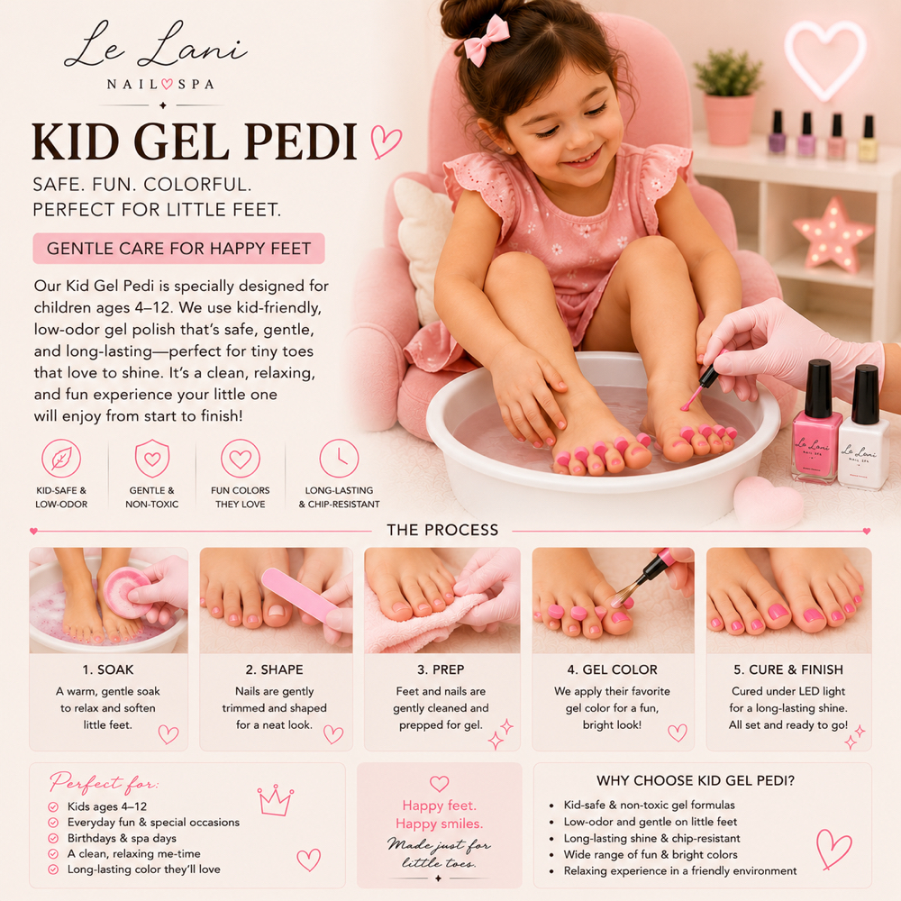 Kid Gel Pedicure at Le Lani Nail Spa in Los Angeles, CA