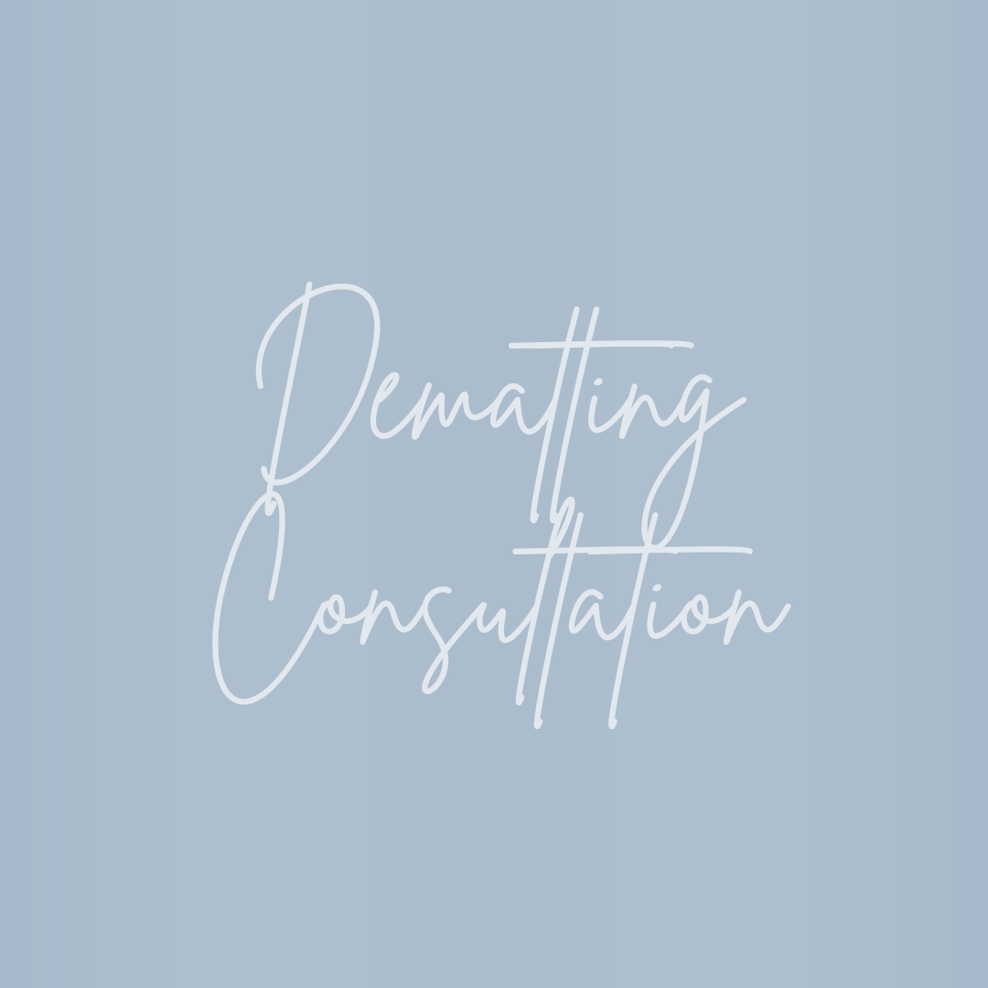 Dematting Consultation