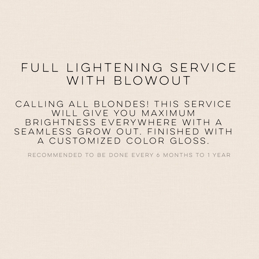 Full Lightening Service W Blowdry