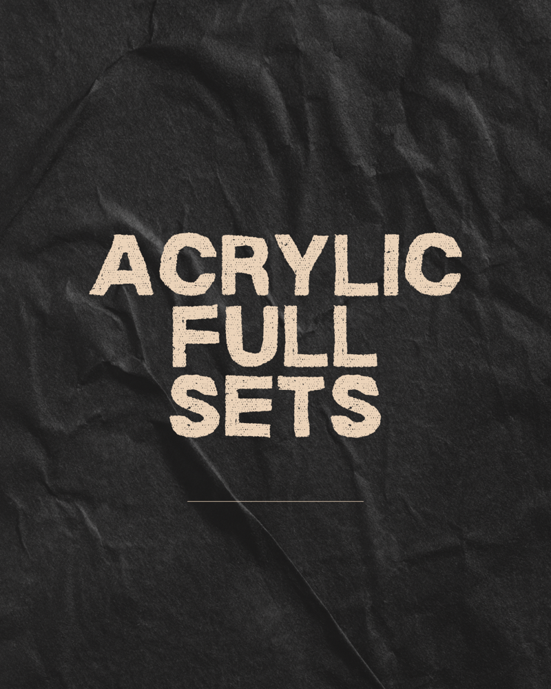 Acrylic Full Sets