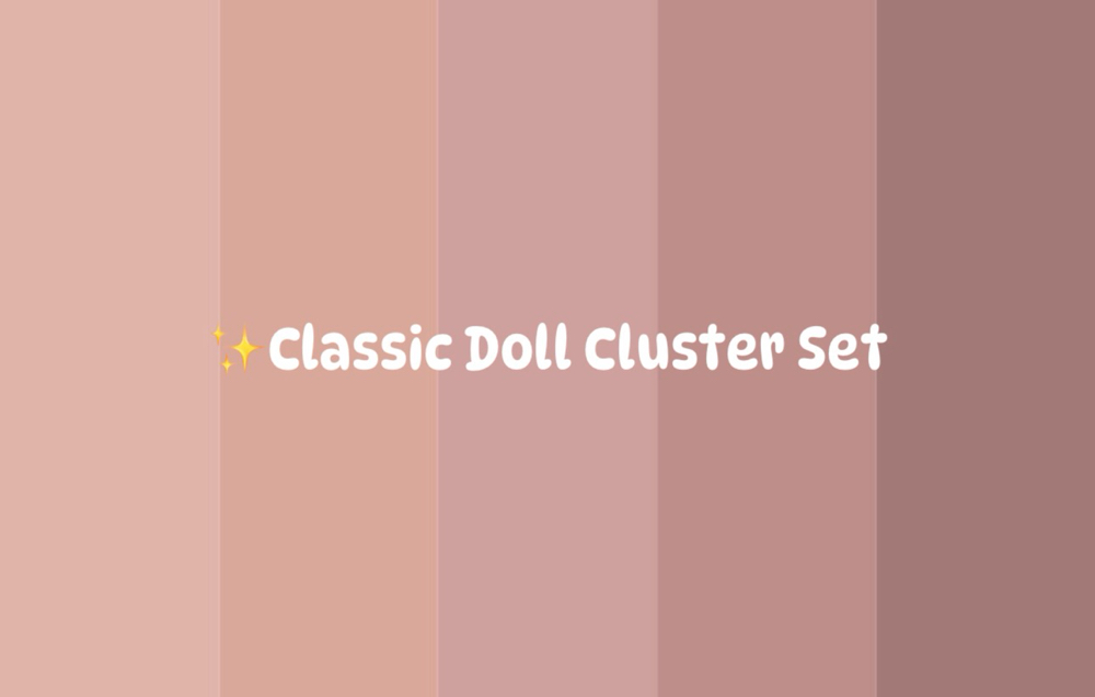 ✨Classic Doll Cluster Set