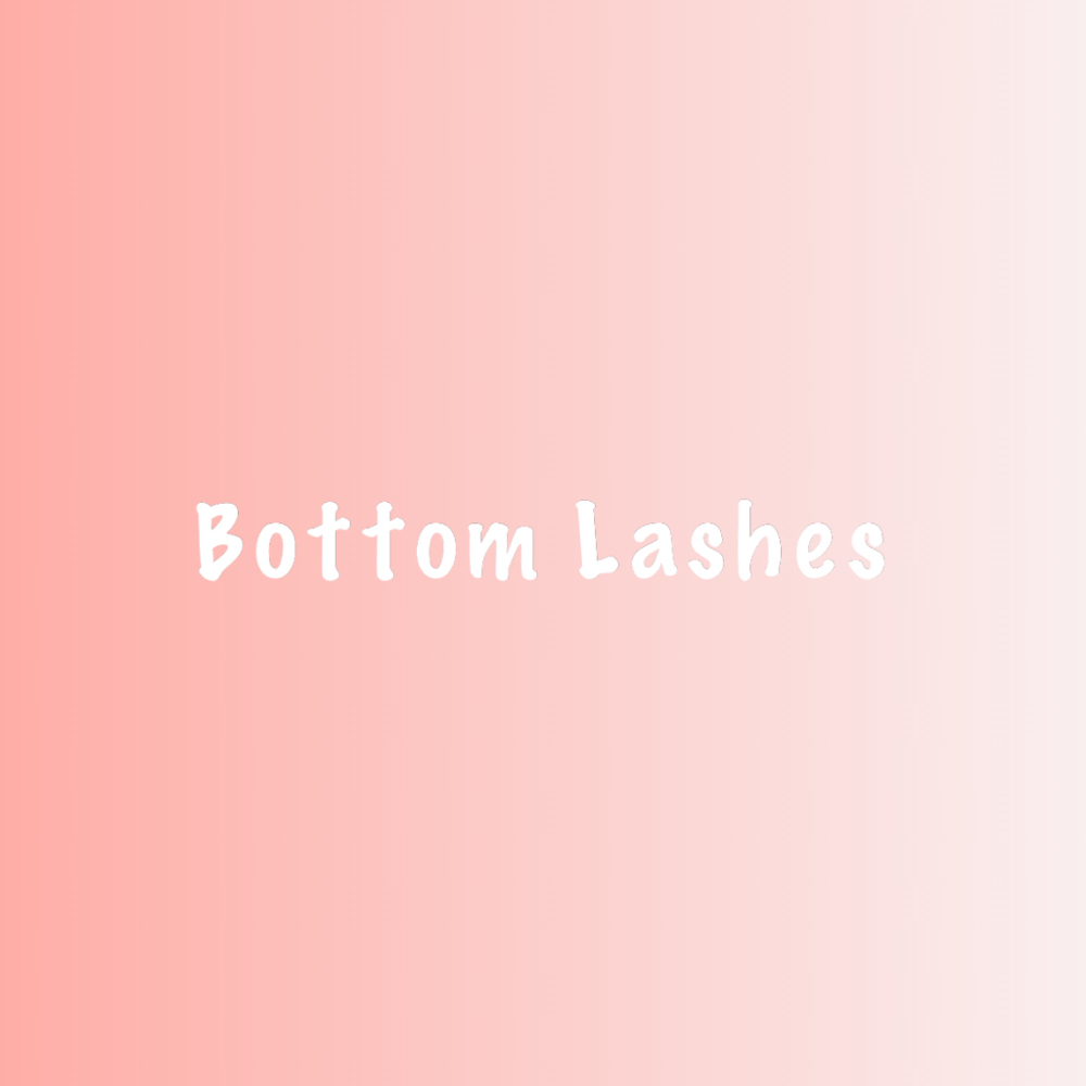 Bottom Lashes