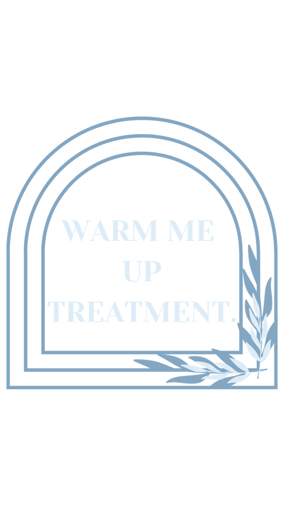 add on-WARM ME UP TREATMENT