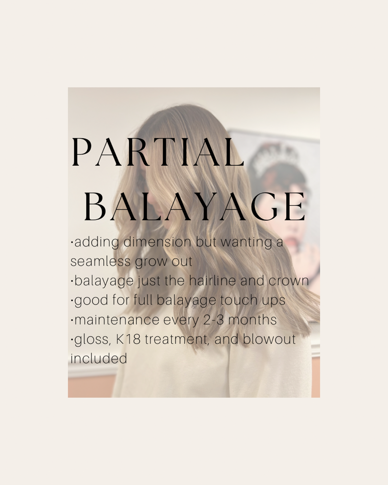 Partial Balayage