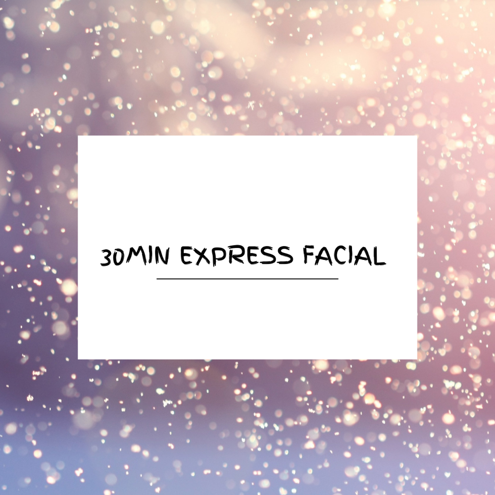 30min Express Facial