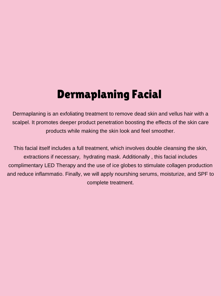 Dermaplaning Facial