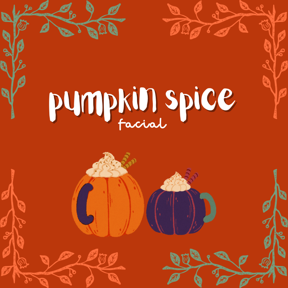 Pumpkin Spice Facial