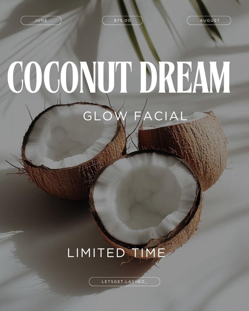 Coconut Dream Facial 🥥🧉🤎