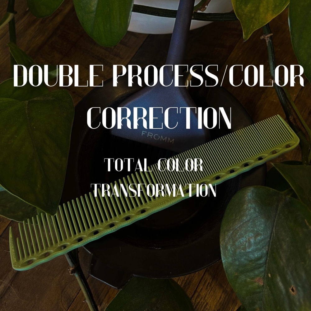 Double Process/Color Correction