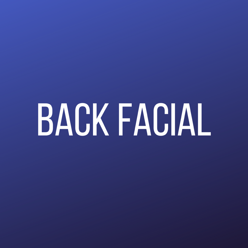 Back Facial