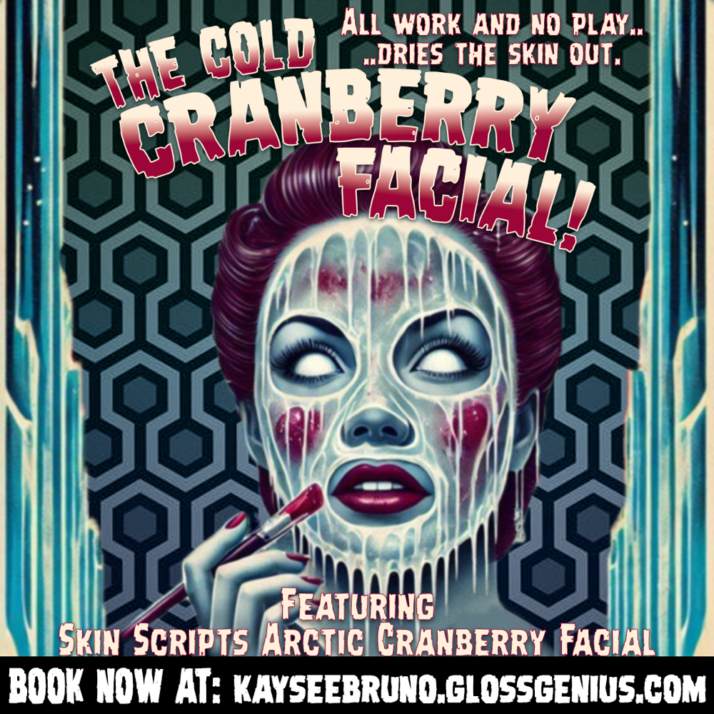 The Cold Cranberry Facial
