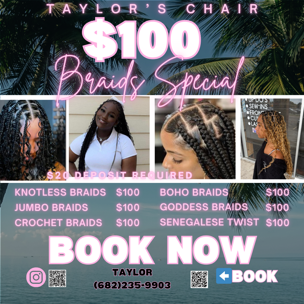 $100 Braid Sale
