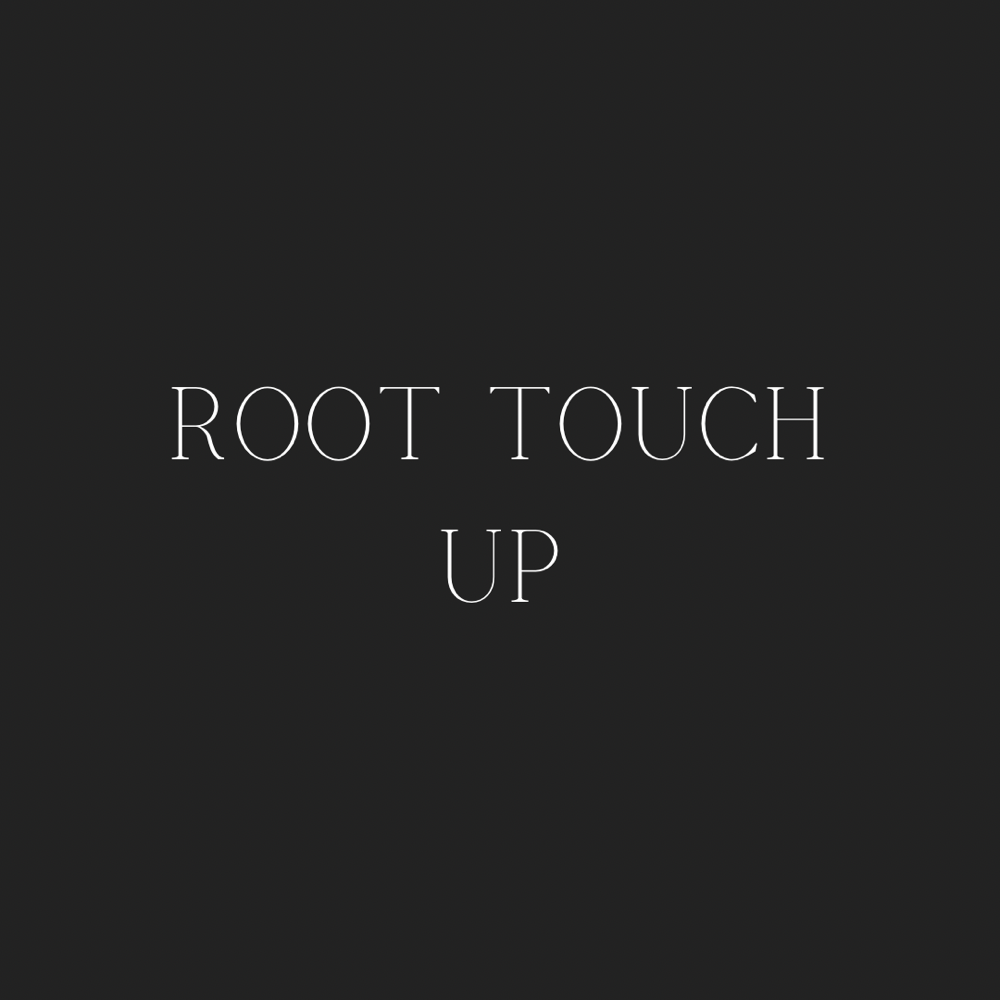 Root Touch Up