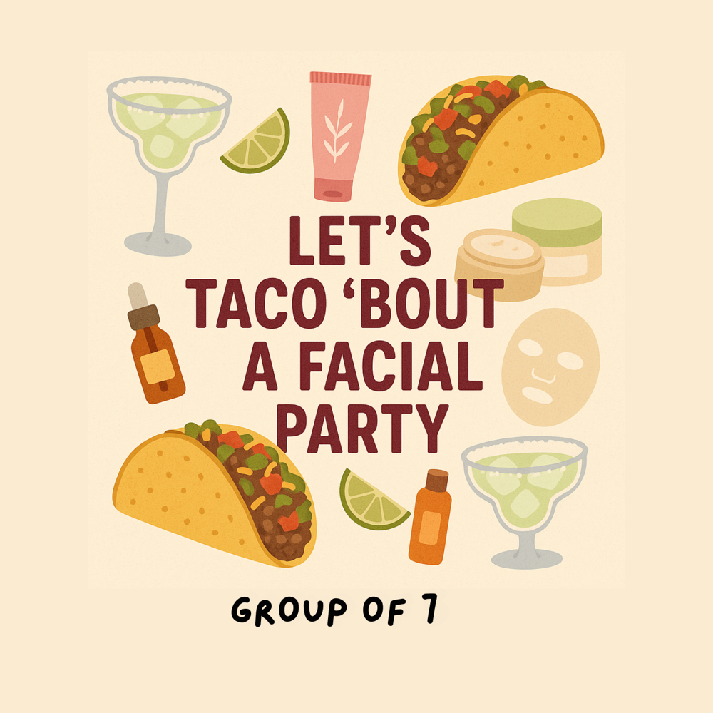 Let’s Taco Bout A Facial Party (7) at Verdadera Beauty in Thornton, CO
