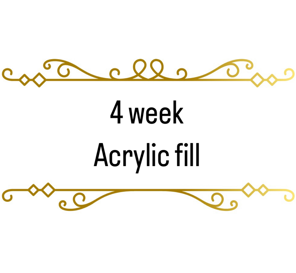 4 Week Acrylic Fill